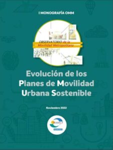 I: Evolución de los Planes de Movilidad Urbana Sostenible​